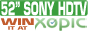 SONY TV - 52' HD LCD, win it at Xopic