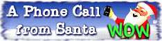 Phone Call From Santa