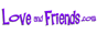 Love and Friends - Shop Codes