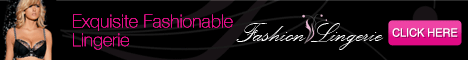 Find great collection of Fashion Lingeries at Fashionlingerie.co.uk