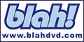 Blah DVD